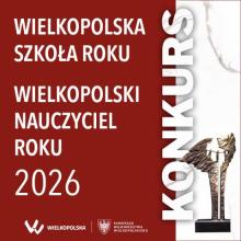plakat konkursu wielkopolski nauczyciel roku wielkopolska szkola roku